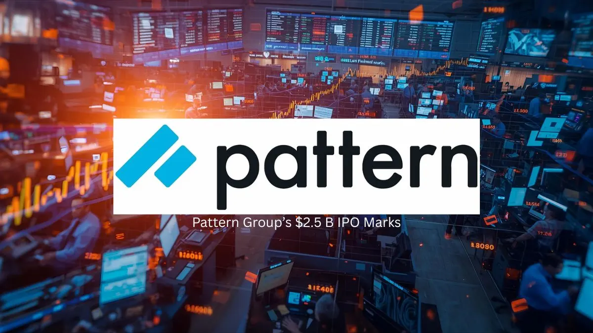 Pattern Group’s $2.5 B IPO Marks